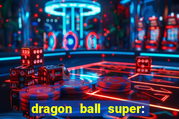 dragon ball super: super hero dublado download